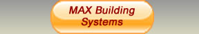 MAX building systems